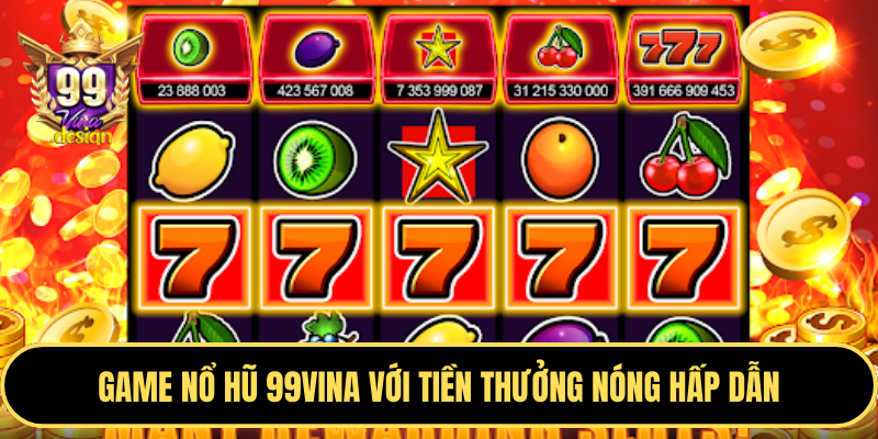 Game nổ hũ (Slot game) tại FA88